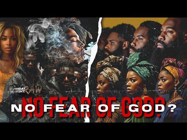 No Fear of GOD?