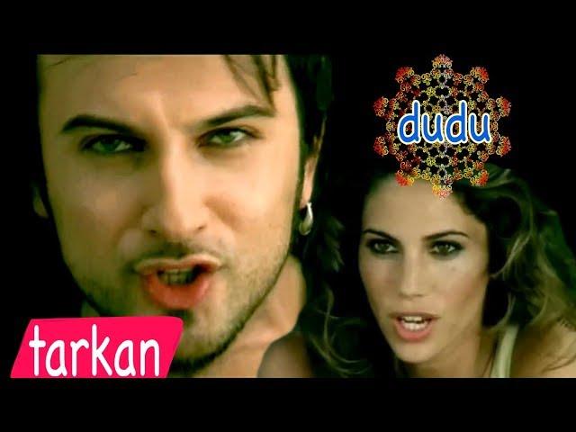 Tarkan - Dudu (Official Music Video)