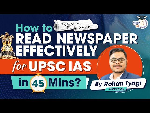 How to Read Newspapers for UPSC: UPSC CSE 2024 Starter Kit | The Hindu, Indian Express | StudyIQ