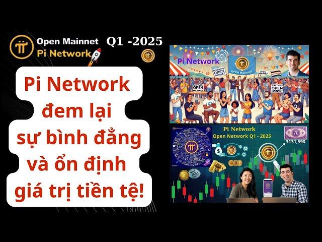 Pi Network đem lại sự bình đẳng và ổn định giá trị tiền tệ!