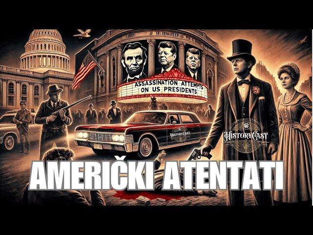 Američki atentati | HistoryCast, ep. 45