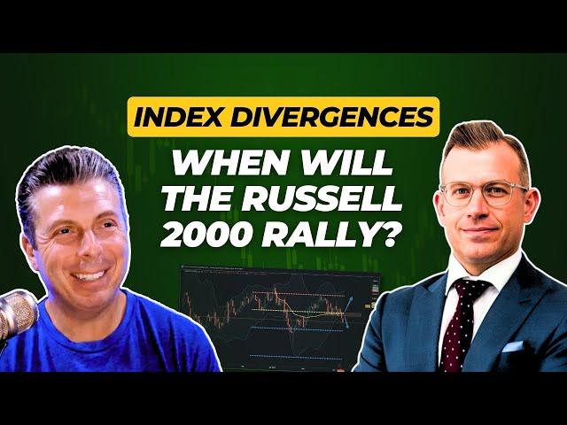 Index Divergences: Russell 2000 vs. S&P and Nasdaq