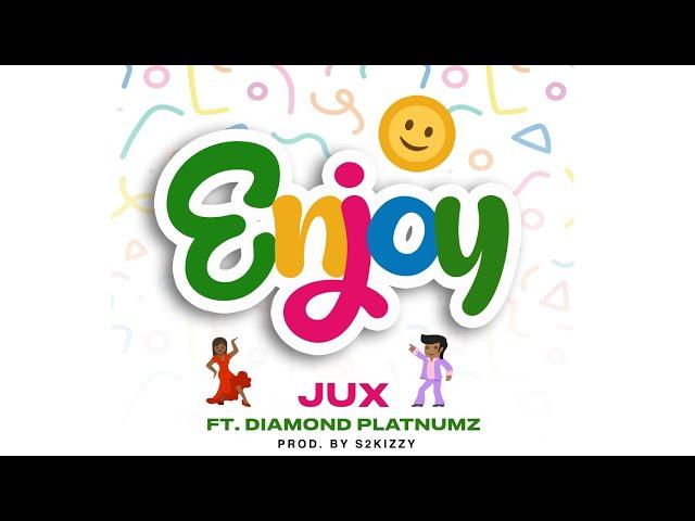 Jux Ft Diamond Platnumz - Enjoy (Official Audio)