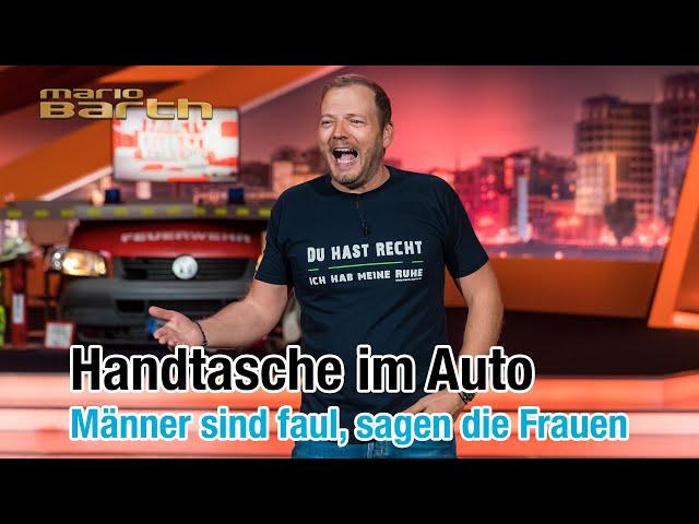 Mario Barth - Handtasche im Auto | Männer sind faul, sagen die Frauen (Neues Programm 2018)