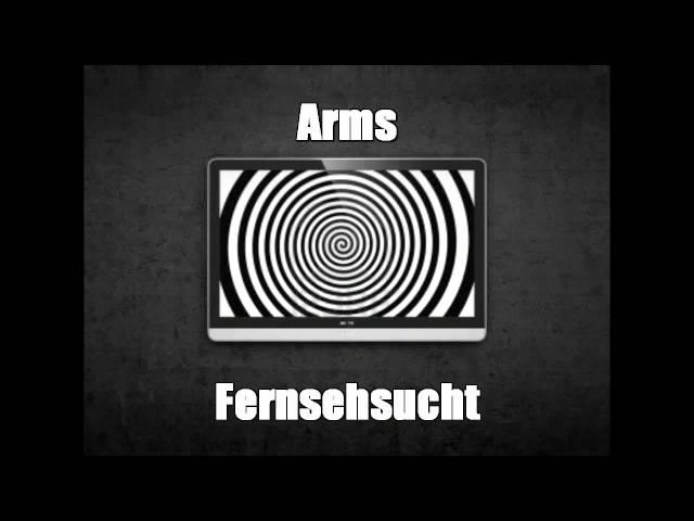 Arms - Fernsehsucht