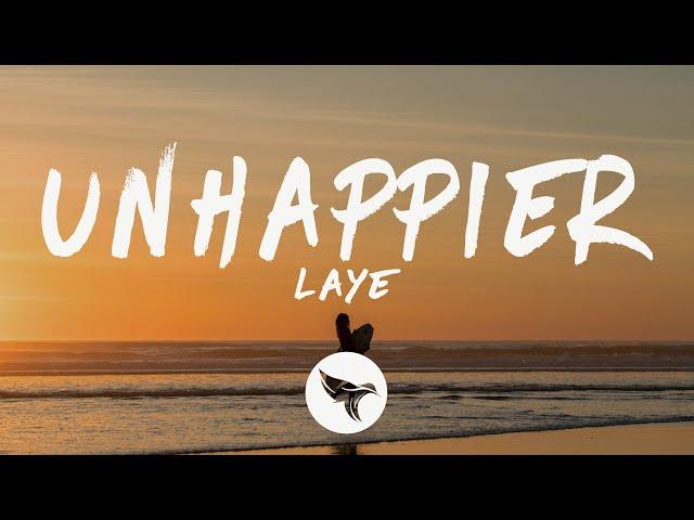 laye - unhappier (Lyrics)