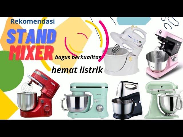 10 Rekomendasi Stand Mixer Bagus Berkualitas & Hemat Listrik (Terbaik 2022)