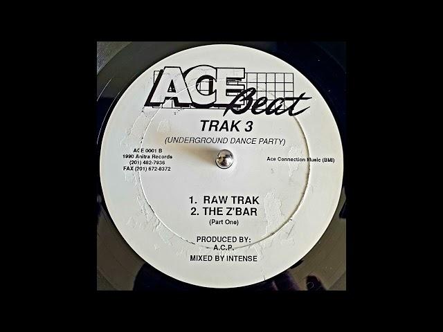 Trak 3 - Raw Trak (B1) [Ace Beat Records]
