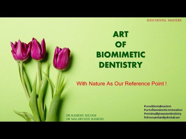 SEED DENTAL MASTERS    - RCT WITH DIRECT COMPOSITE RESTORATION - ART OF BIOMIMETIC DENTISTRY