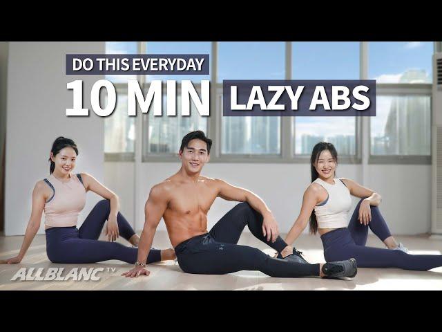 10 MIN LAZY ABS WORKOUT l DO THIS EVERYDAY