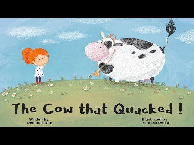 The Cow That Quacked by Rebecca Rex - Videobook For Kids