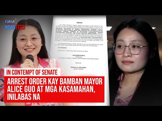 Arrest Order kay Bamban Mayor Alice Guo at mga kasamahan, inilabas na | GMA Integrated Newsfeed