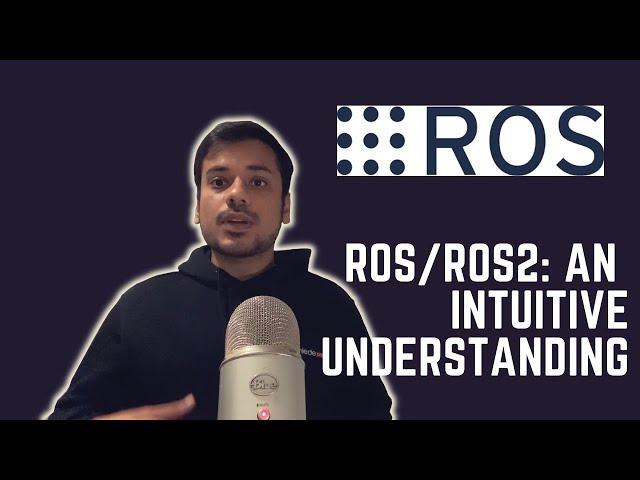 ROS/ROS 2 - What is Robot Operating System (ROS)? - an intuitive understanding