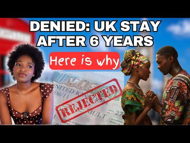 Permission To Remain Rejected After 6 Years Of Living In The UK: Here's WHY