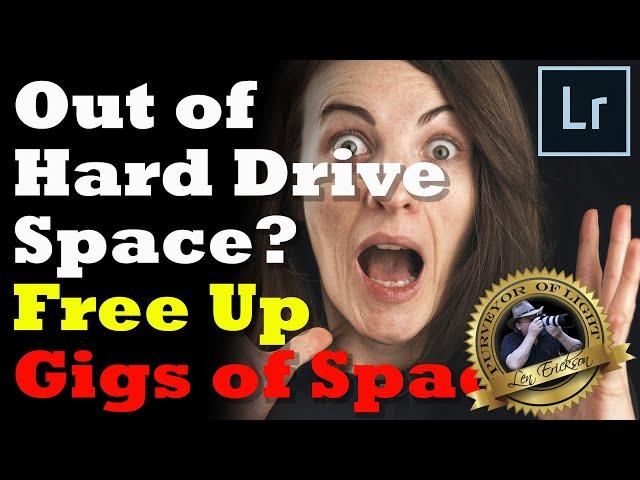 Out of Hard Drive Space? - Free Up GIGS of Space in Lightroom