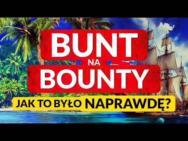 ZAGADKA BOUNTY ◀ Co tak naprawdę się stało? Kto przeżył? BUNT na BOUNTY  AUDIOBOOK