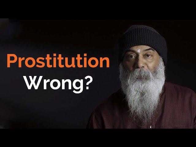 Is Prostitution Right or Wrong?