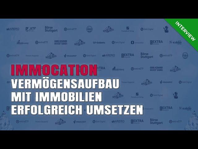 Immocation: Vermögensaufbau mit Immobilien erfolgreich umsetzen