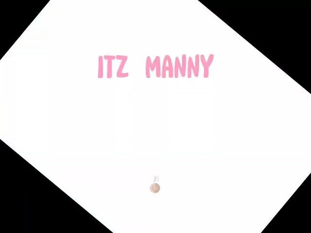 Go subscribe to #ItsManny