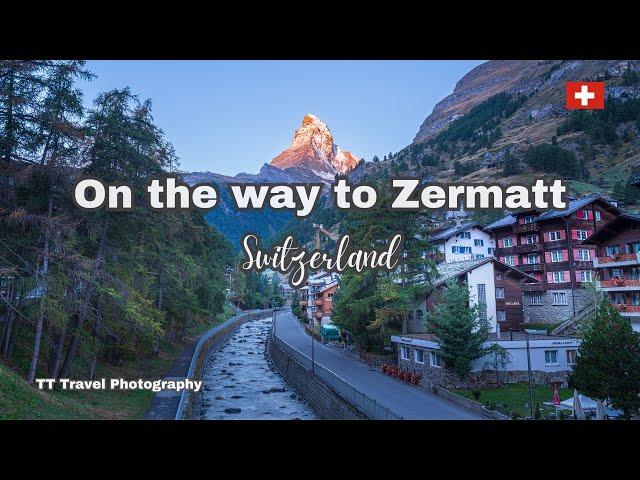 On the way to Zermatt / Enjoy the most beautiful Swiss views / TT Travel Photography