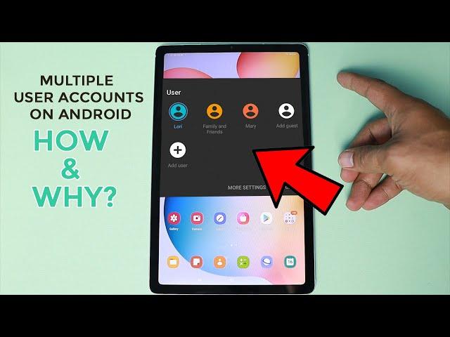 How to Create Multiple User Accounts on Android