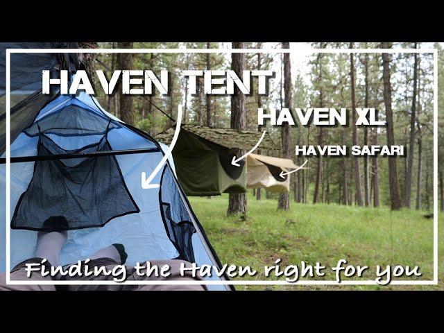 Haven Tent, Haven XL, and Haven Safari  A quick look!