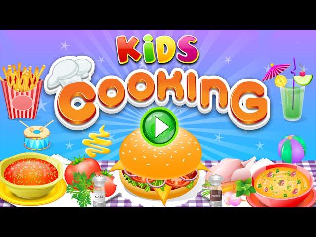 Cooking in the Kitchen  Best Cooking Games For Kids To Play  Android  TOP SMART APPS FOR KIDS