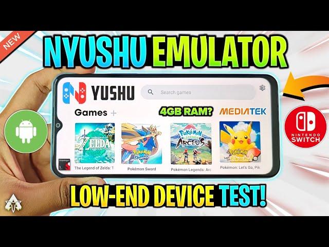  NYUSHU EMULATOR *LOW-END* DEVICE TEST! NEW NINTENDO SWITCH EMULATOR ANDROID