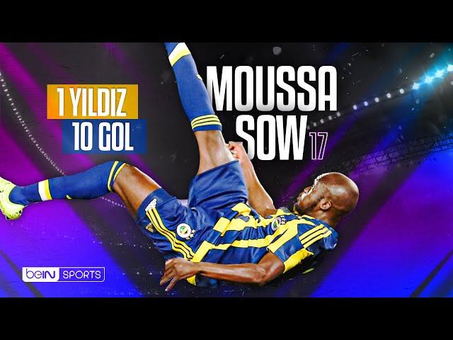 1 Yıldız 10 Gol - Moussa Sow'un En Güzel 10 Golü