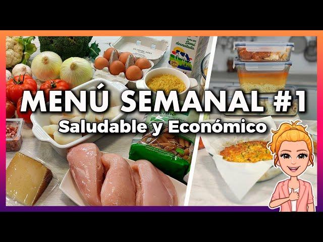  WEEKLY Healthy and Economic Menu # 1  Save TIME, MONEY and Eat HEALTHIER  Spanish Food