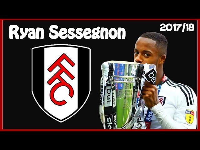 Ryan Sessegnon - Best Moments 2017/18 (Goals, Assists and Skills)