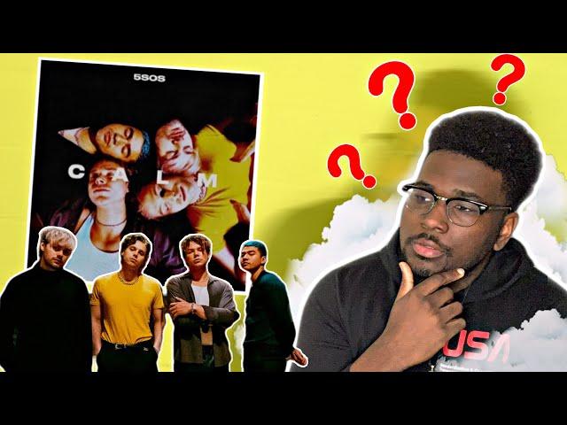 ARE THEY OVERRATED !? RAP FAN REACTS TO 5SOS CALM FOR THE FIRST TIME ‼️