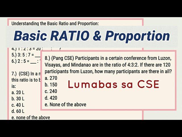 Ratio and Proportion | may lumabas dito last CSE [LET NAPOLCOM MATH entrance exams]