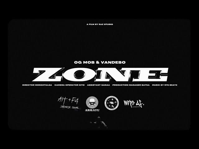 O.G MOB x Vandebo - Zone (Official Music Video)