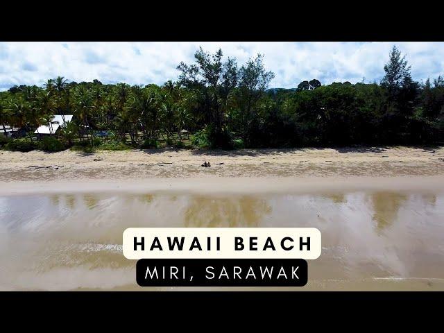 HAWAII BEACH | SARAWAK, Malaysia | DJI MINI SE 2022  @Luuee Janice ​