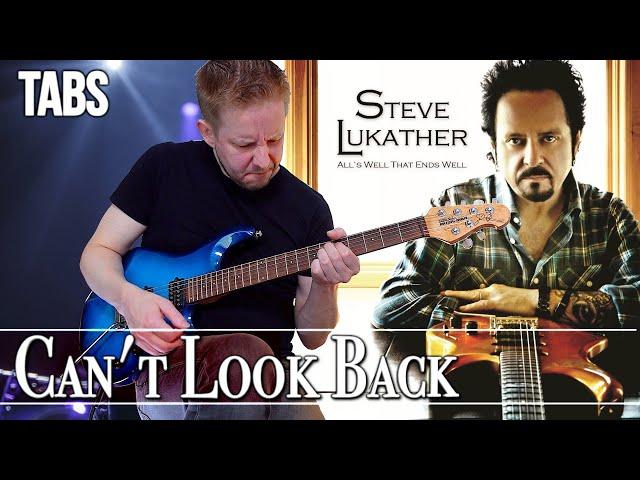 Steve Lukather - Can´t Look Back | Guitar cover WITH TABS |