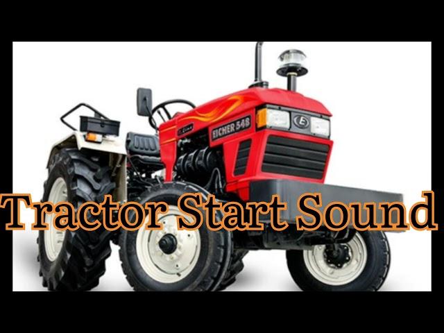 Eicher Tractor Start - Sound Effect HD [Real Quality]