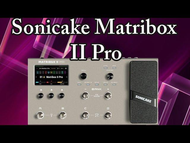 Sonicake Matribox II Pro