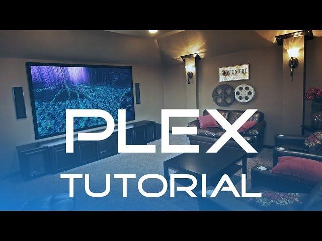Plex Tutorial (Deutsch/German)