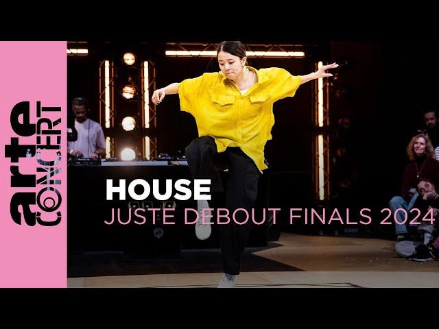 House - Juste Debout Finals 2024 - ARTE Concert