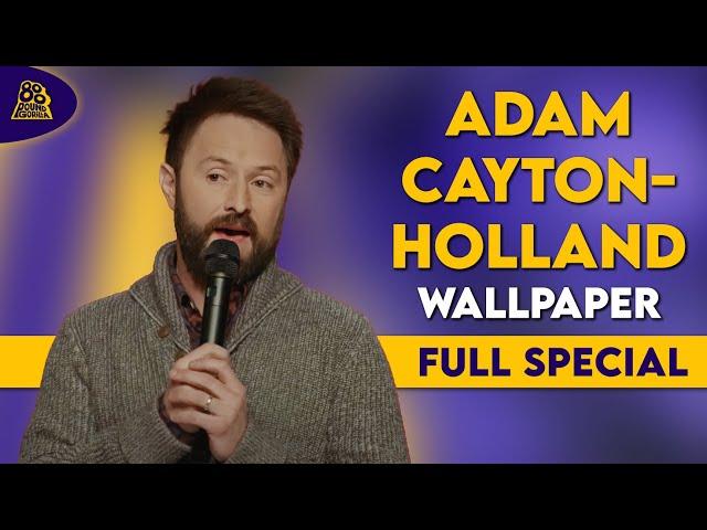 Adam Cayton-Holland | Wallpaper (Full Comedy Special)