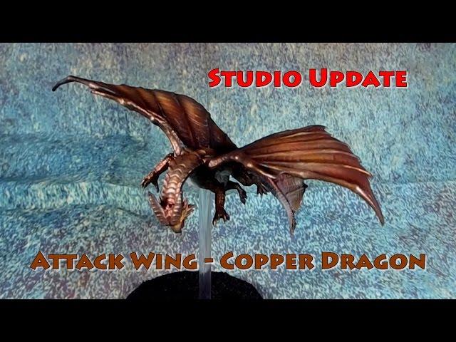 White Metal Games Games Presents Attack Wing Copper Dragon!  --  Studio Update!