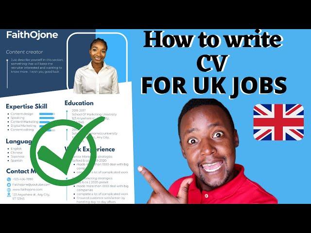 HOW TO WRITE A PROFESSIONAL CV FOR UK JOBS | @DanielMutuku