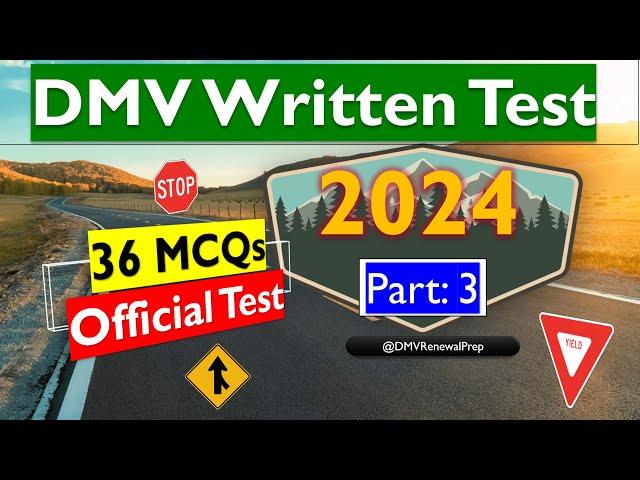 DMV Practice Test 2024 - 36 Official Written Test Questions Answers