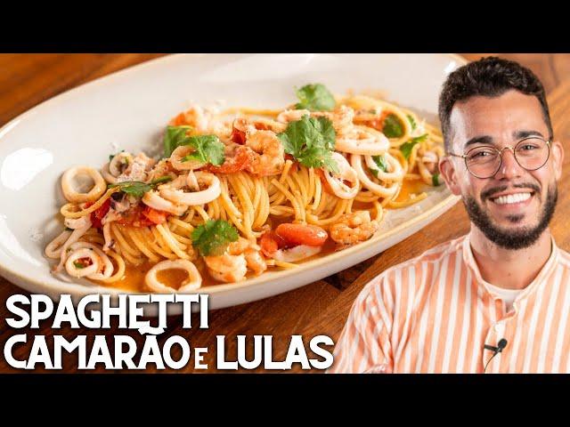 SPAGHETTI com CAMARÃO e LULAS