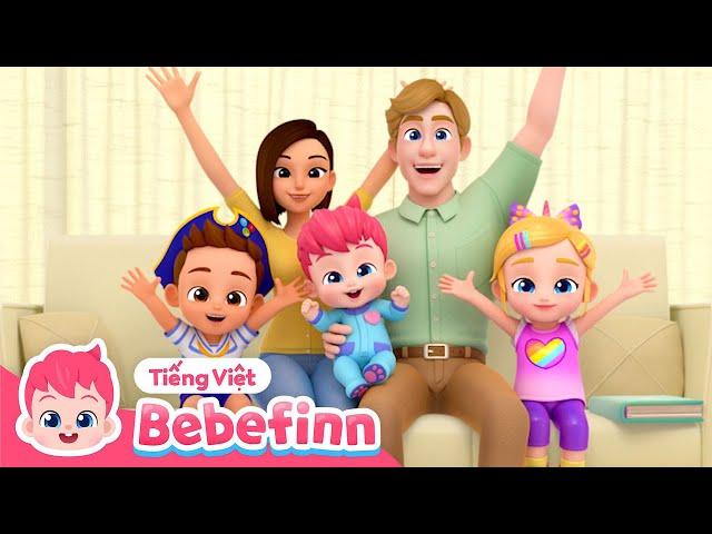 Bài hát gia đình | Tập12 | Family Song | Hoạt hình 3D | Bebefinn Tiếng Việt - Nhạc thiếu nhi