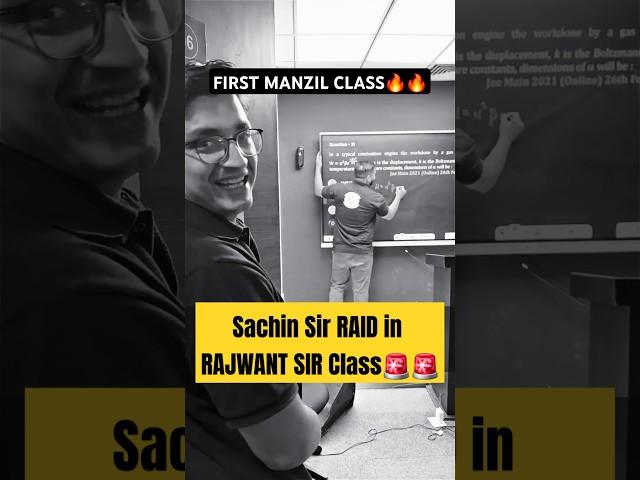 Sachin Sir Raid in Rajwant Sir Class #jeewallah #shorts #pw #physicswallah