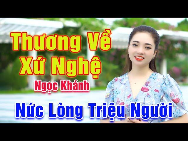 Thương Về Xứ Nghệ - Giọng Ca Đường Phố Xinh Đẹp Nức Lòng Triệu Người Nghe - Ngọc Khánh