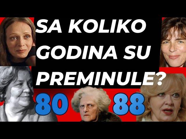 DA LI STE ZNALI KOLIKO GODINA SU IMALE POPULARNE GLUMICE KAD SU PREMINULE! *neke su prerano otišle*