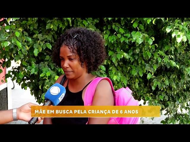 Mãe em busca da filha de seis anos desaparecida | CV No Ar